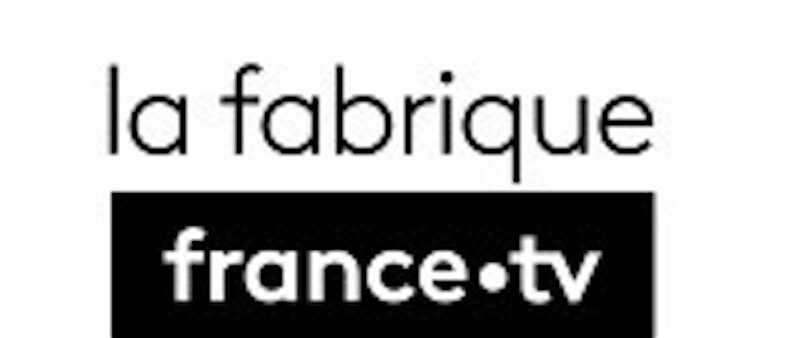 La Fabrique France TV